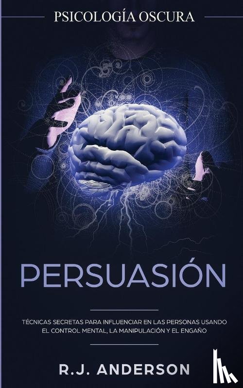 Anderson, R J - Persuasion