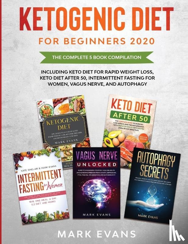 Evans, Mark - Ketogenic Diet for Beginners 2020