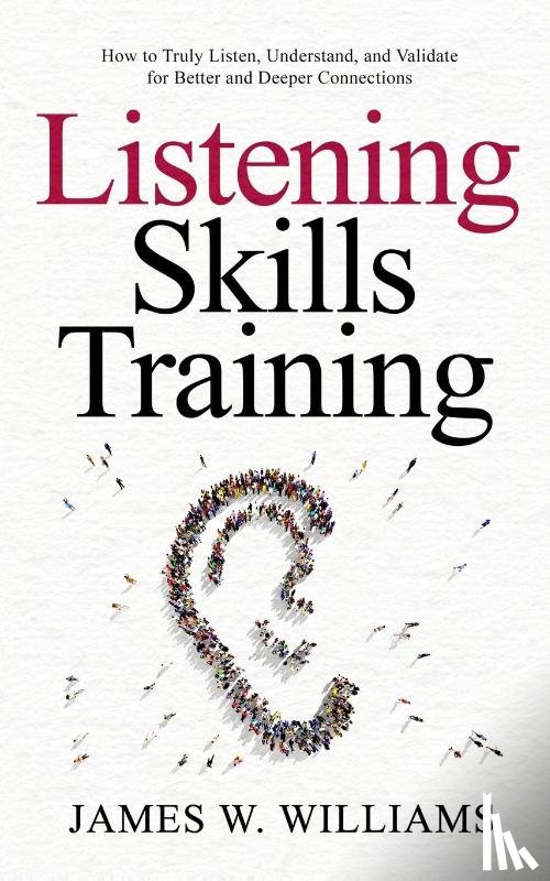 W Williams, James - Listening Skills Training