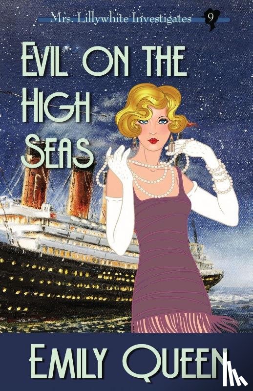 Queen, Emily - Evil on the High Seas