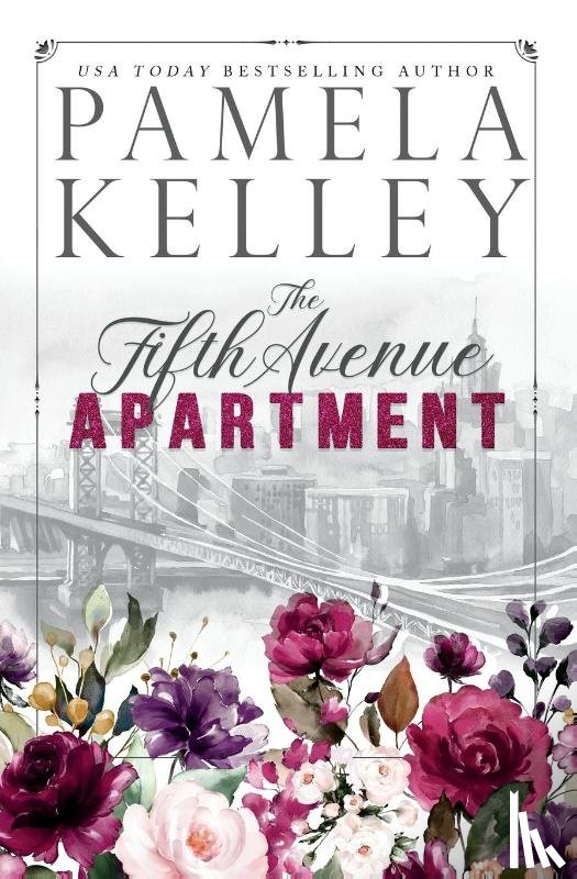 Kelley, Pamela M. - The Fifth Avenue Apartment