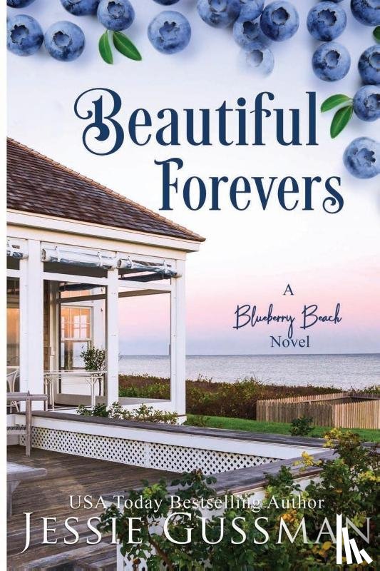 Gussman, Jessie - Beautiful Forevers Large Print Edition