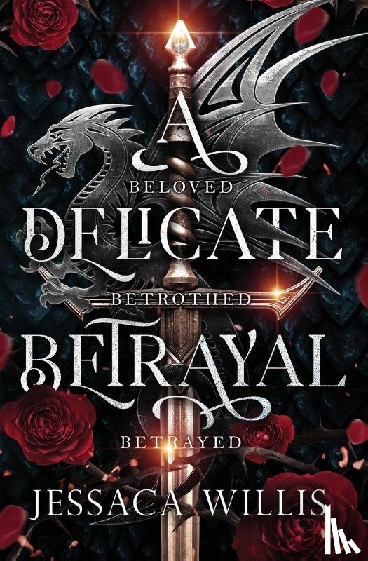 Willis, Jessaca - A Delicate Betrayal