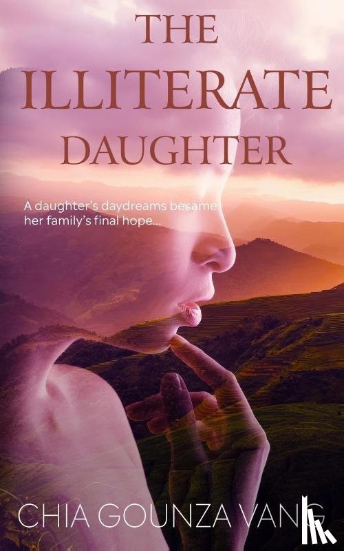 Vang, Chia Gounza - The Illiterate Daughter