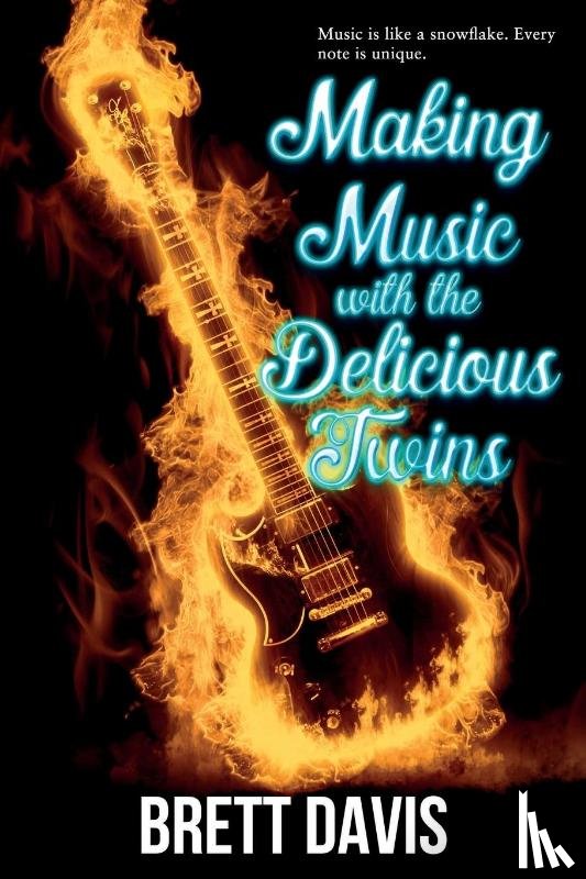 Davis, Brett - Making Music with the Delicious Twins