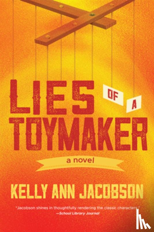 Jacobson, Kelly Ann - Lies of a Toymaker