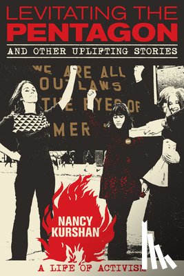 Kurshan, Nancy - Levitating the Pentagon and Other Uplifting Stories