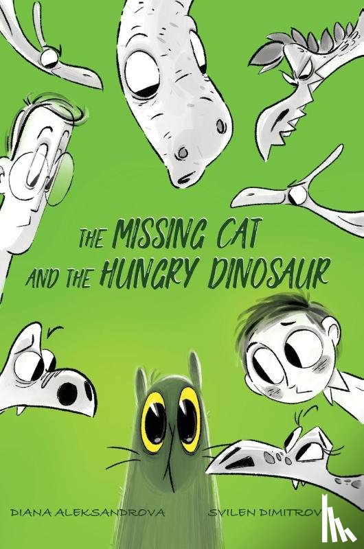 Aleksandrova, Diana - The Missing Cat and The Hungry Dinosaur