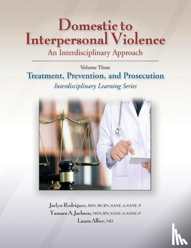 Rodriquez, Jaclyn, Jackson, Tamara, Albee, Laura, Coppleson, Cordelia - Domestic to Interpersonal Violence: an Interdisciplinary Approach