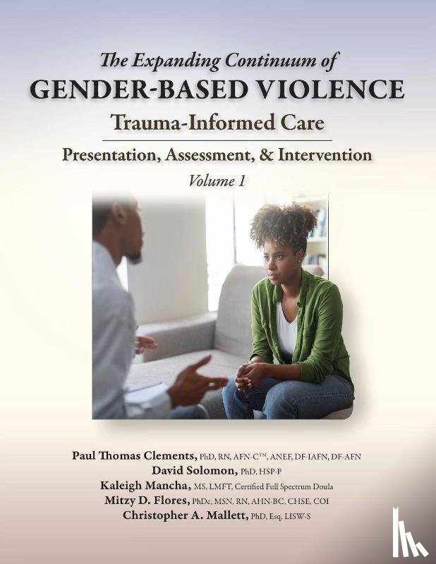 Clements, Paul Thomas, Solomon, David, Mancha, Kaleigh - The Expanding Continuum of Gender-Based Violence