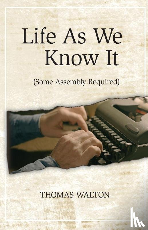 Walton, Thomas - Life As We Know It