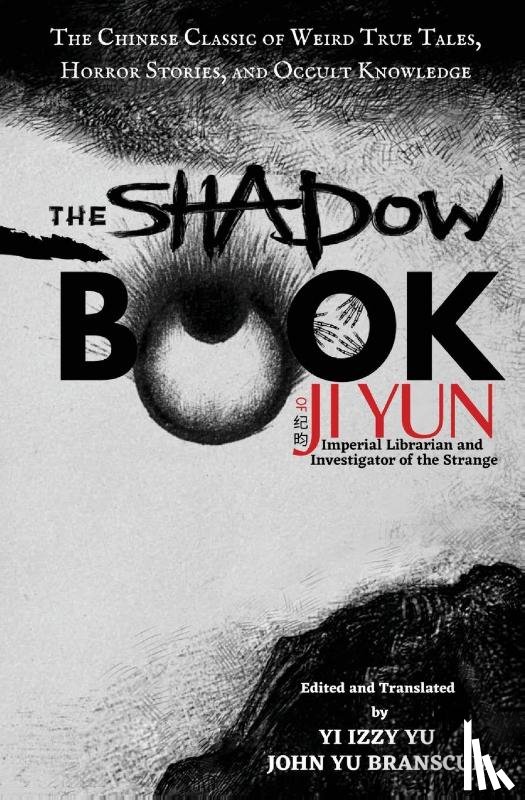  - The Shadow Book of Ji Yun