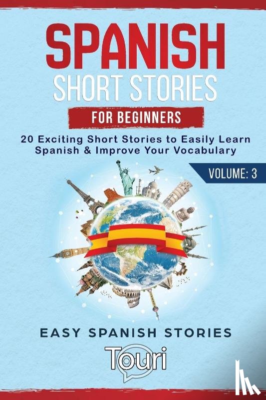 Language Learning, Touri - Spanish Short Stories for Beginners