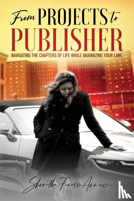 Burton, Shenitha Finesse Anniece - from PROJECTS to PUBLISHER