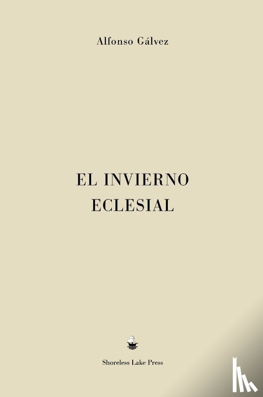 Galvez, Alfonso - El Invierno Eclesial