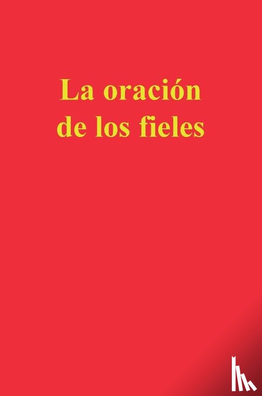 Escribano, Enrique M - La oración de los fieles