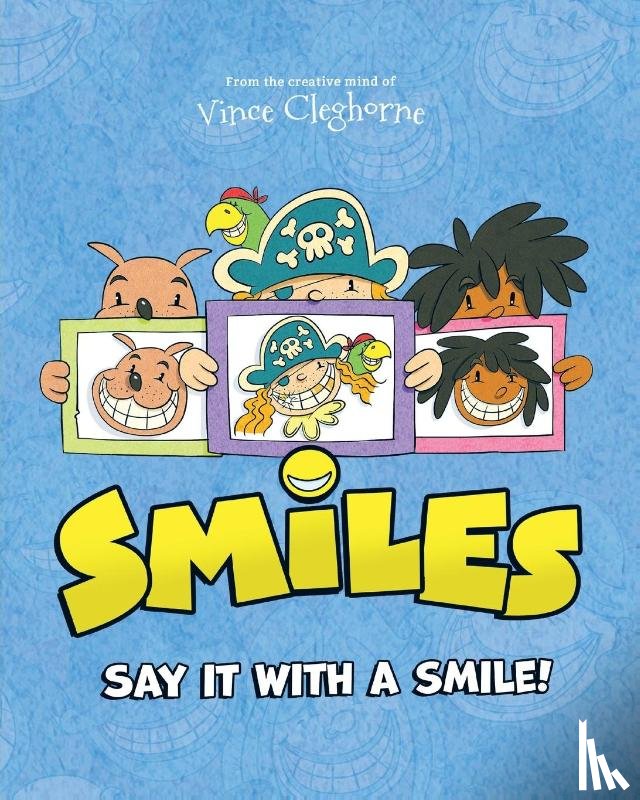 Cleghorne, Vince - Smiles