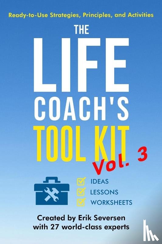 Seversen, Erik, Al, Et - The Life Coach's Tool Kit, Vol. 3