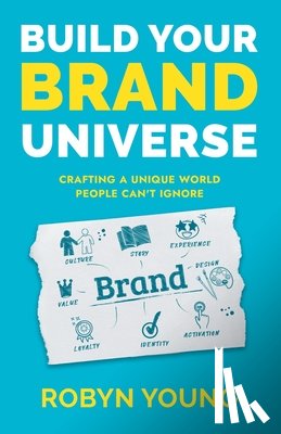 Young, Robyn - Build Your Brand Universe