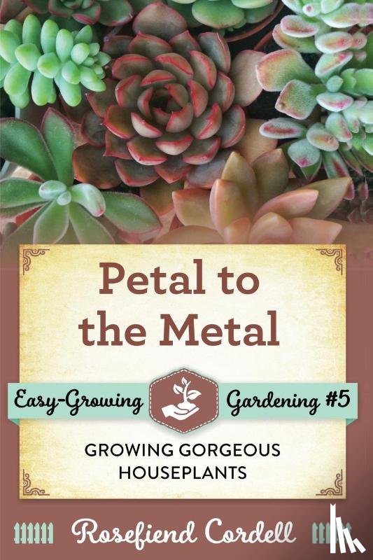 Cordell, Rosefiend - Petal to the Metal