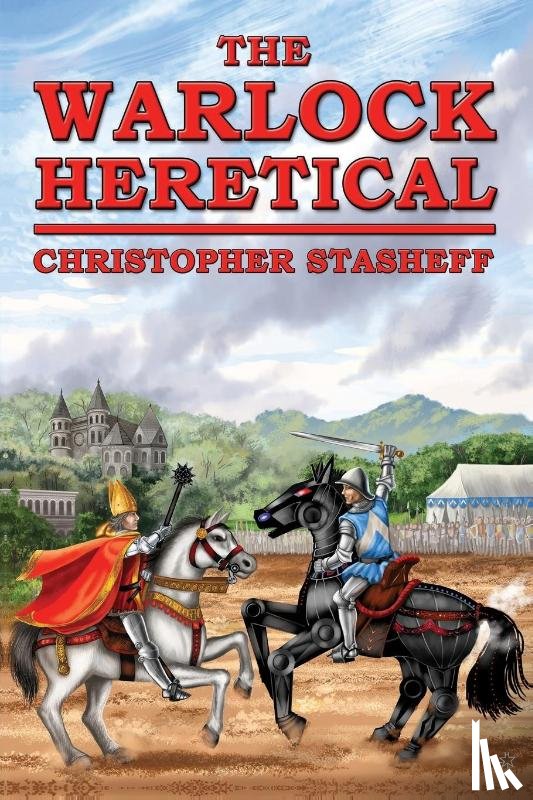 Stasheff, Christopher - The Warlock Heretical