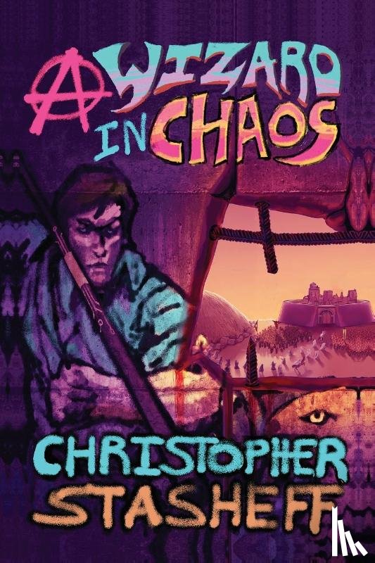 Stasheff, Christopher - A Wizard in Chaos
