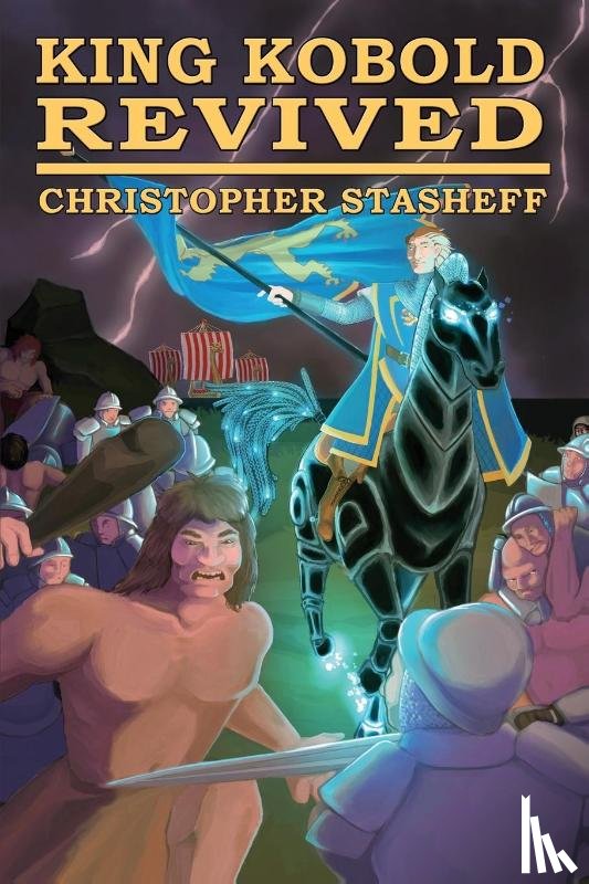 Stasheff, Christopher - King Kobold Revived