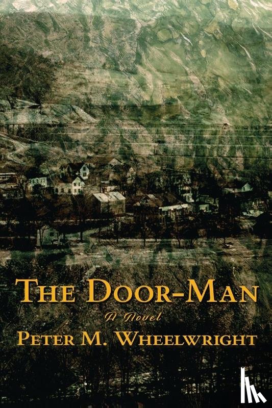 Wheelwright, Peter Matthiessen - The Door-Man