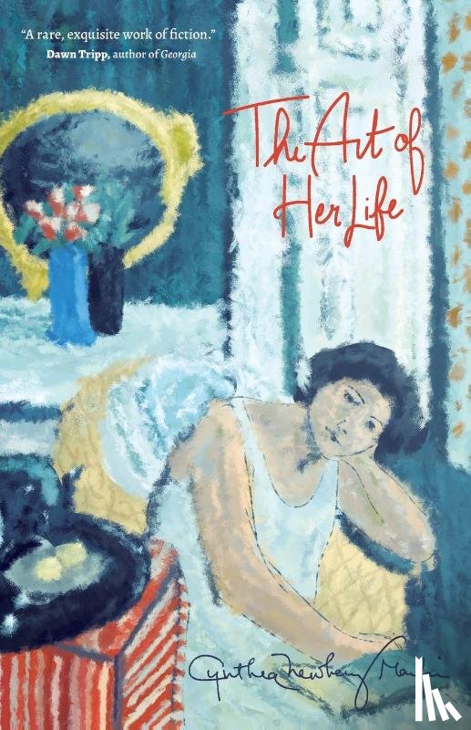 Martin, Cynthia Newberry - Martin, C: Art of Her Life