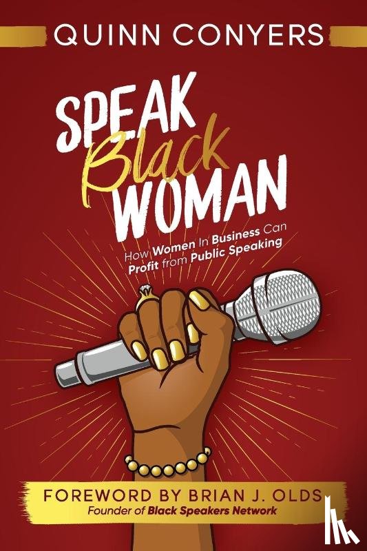 Conyers, Quinn - Speak Black Woman
