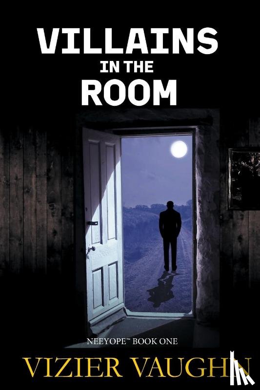 Vaughn, Vizier - VILLAINS IN THE ROOM