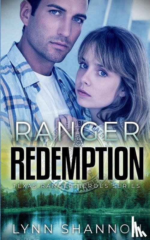 Shannon, Lynn - Ranger Redemption