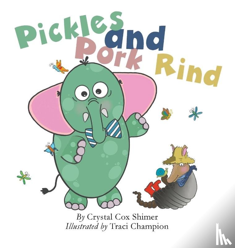 Cox Shimer, Crystal - Pickles and Pork Rind