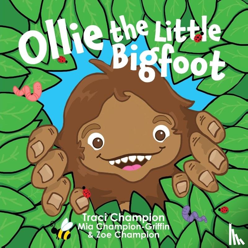 Champion, Traci, Champion-Griffin, Mia, Champion, Zoe - Ollie the Little Bigfoot