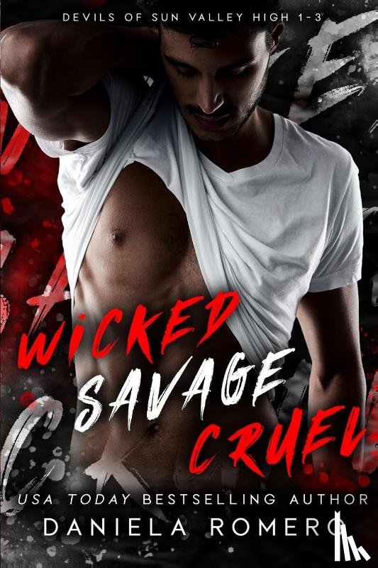 Romero, Daniela - Wicked Savage Cruel