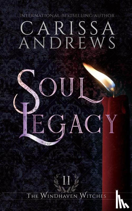 Andrews, Carissa - Soul Legacy