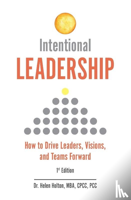 Holton, Helen - Intentional Leadership