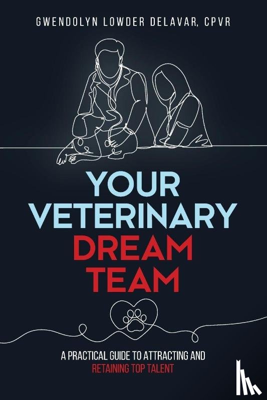 Delavar, Gwendolyn - Your Veterinary Dream Team