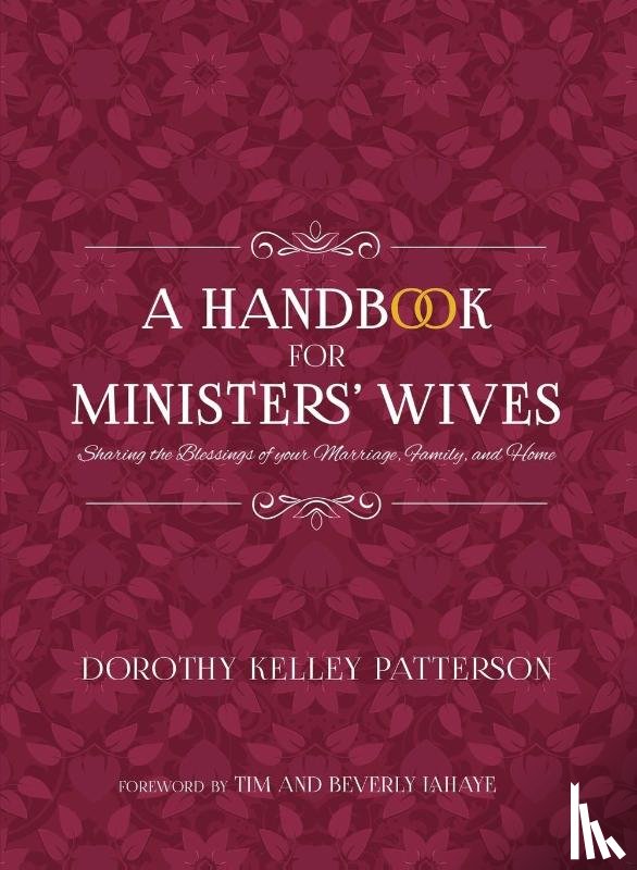 Patterson, Dorothy Kelley - A Handbook for Ministers' Wives