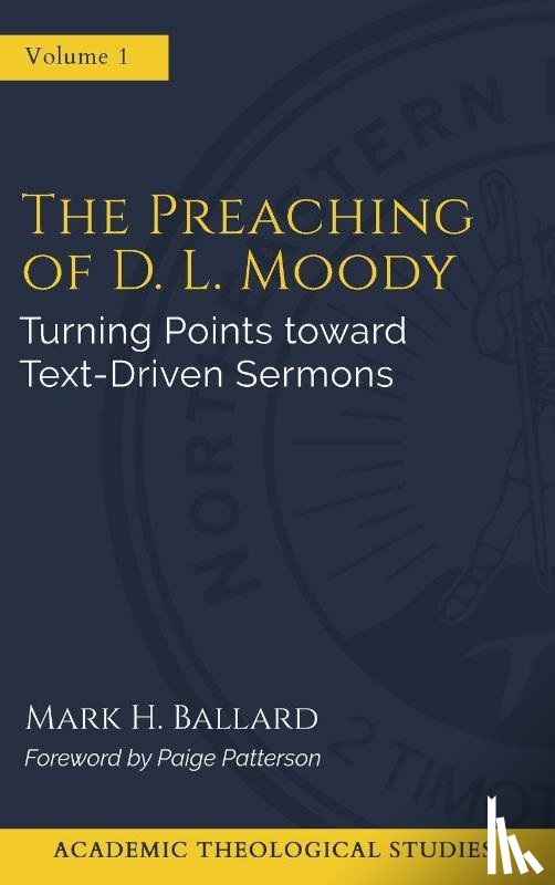 Ballard, Mark H - The Preaching of D. L. Moody