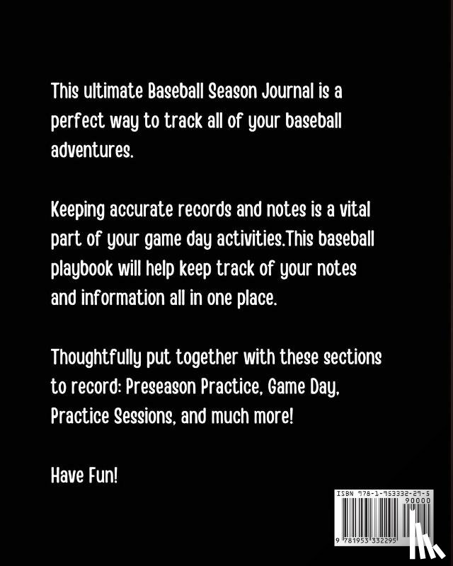 Placate, Trent - My Baseball Season Log Book