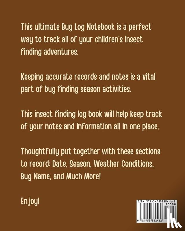 Placate, Trent - My Insect Log Book