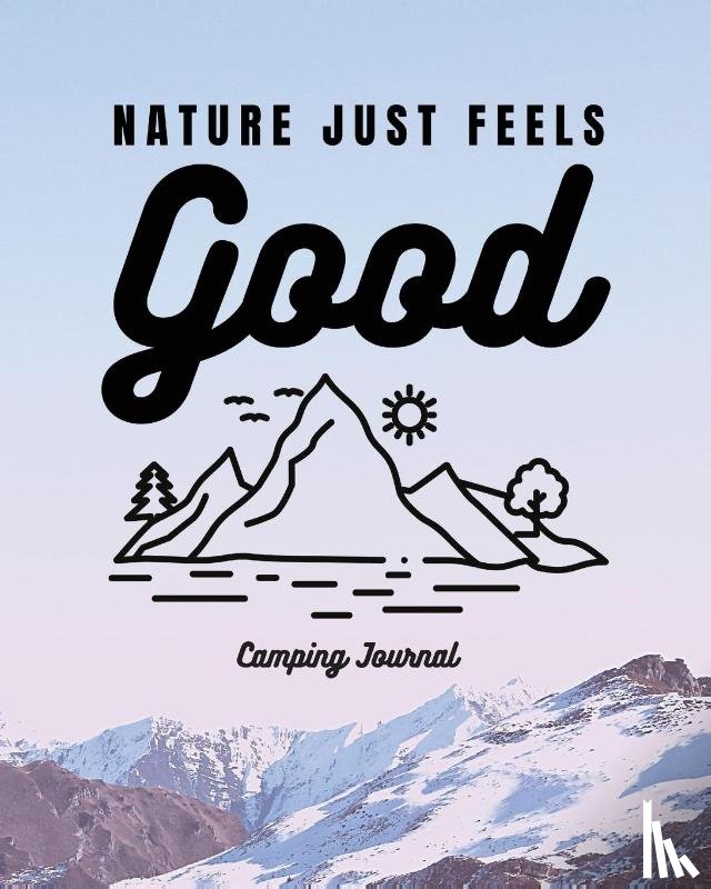 Placate, Trent - Nature Just Feels Good