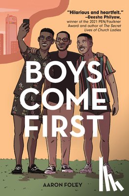Foley, Aaron - Boys Come First