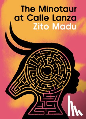 Madu, Zito - The Minotaur at Calle Lanza