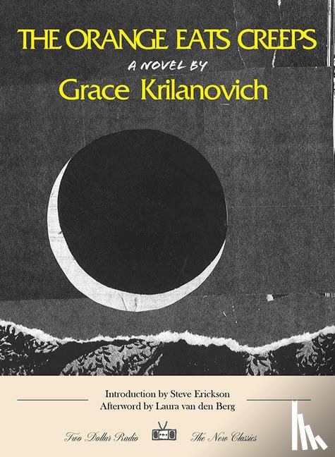 Krilanovich, Grace - The Orange Eats Creeps