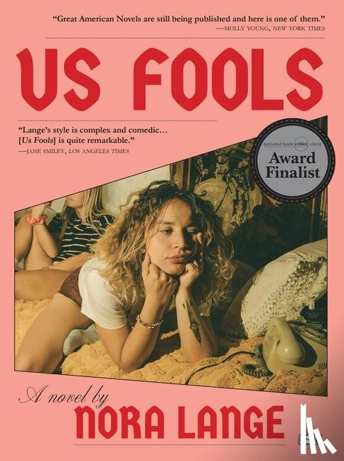 Lange, Nora - Lange, N: Us Fools