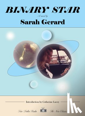 Gerard, Sarah - Binary Star