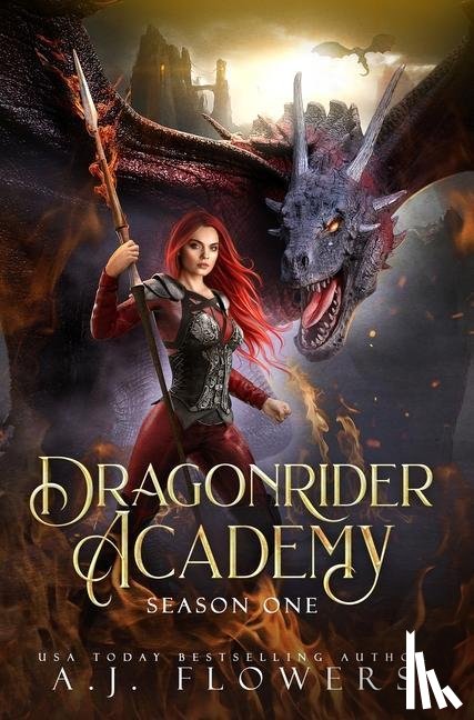 Flowers, A J - Dragonrider Academy