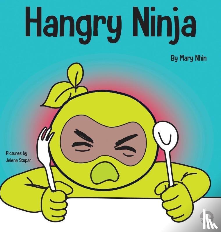 Nhin, Mary - Hangry Ninja